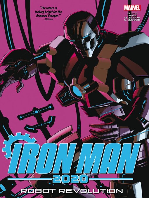 Titeldetails für Iron Man 2020 Robot Revolution nach Christos Gage - Verfügbar